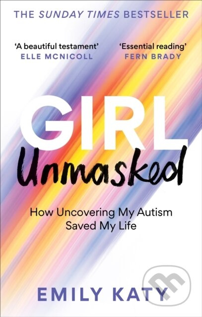 Girl Unmasked (How Uncovering My Autism Saved My Life) - kniha z kategorie Zdraví a životní styl