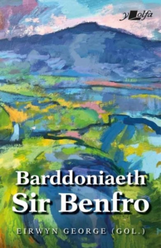 Y Lolfa Barddoniaeth Sir Benfro - (gol.), Eirwyn George