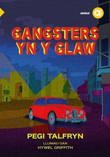 Cyfres Amdani: Gangsters yn y Glaw Atebol Cyfyngedig
