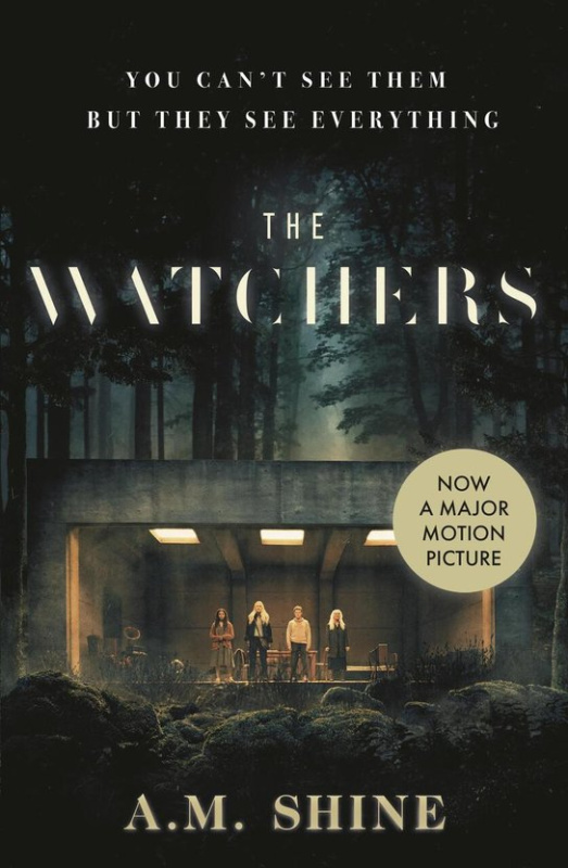The Watchers - M. A. Shine