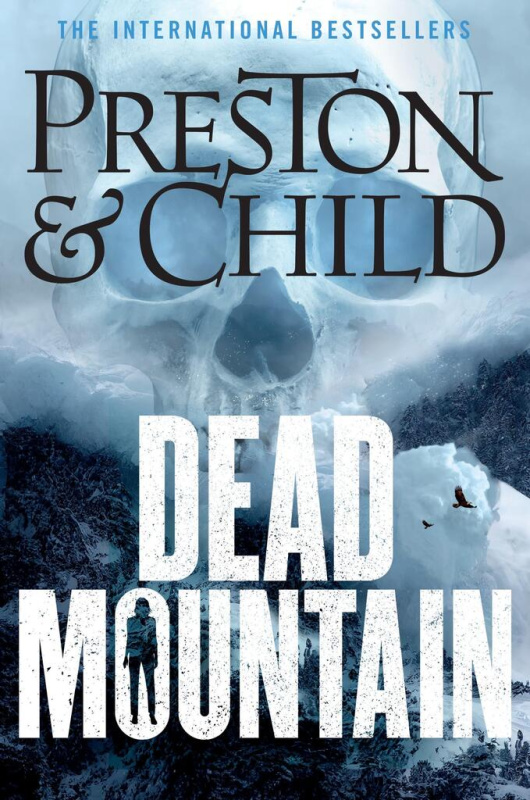 Dead Mountain - Douglas Preston, Lincoln Child - kniha z kategorie Thrillery