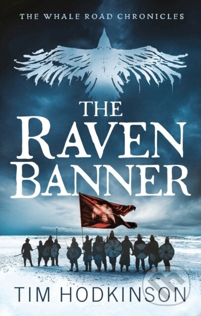The Raven Banner - Hodkinson Tim - kniha z kategorie Spoločenská beletria