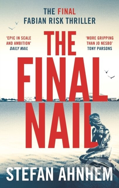 The Final Nail - Stefan Ahnhem - kniha z kategorie Detektivky, thrillery a horory