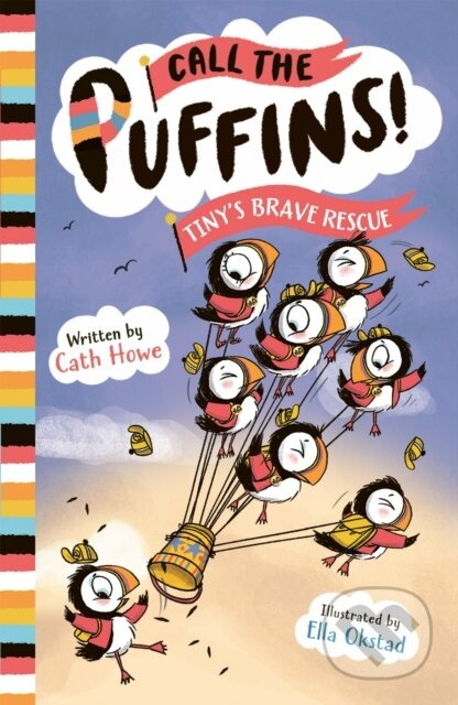 Call the Puffins: Tiny's Brave Rescue (Book 2) - Cath Howe - kniha z kategorie Pro děti