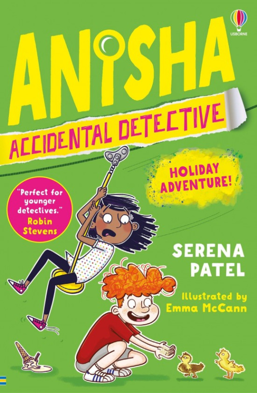 Anisha, Accidental Detective: Holiday Adventure Usborne Publishing