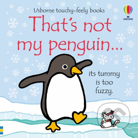 That´s not my penguin... A Christmas and Winter Book for Babies and Toddlers Usborne Publishing