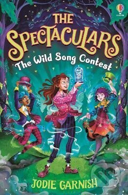 The Spectaculars: The Wild Song Contest Usborne Publishing
