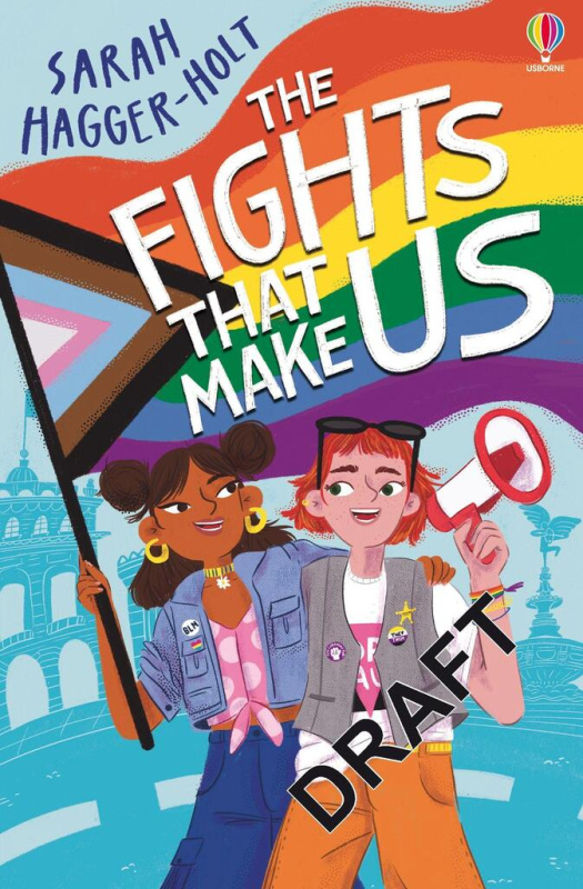 The Fights That Make Us Usborne Publishing