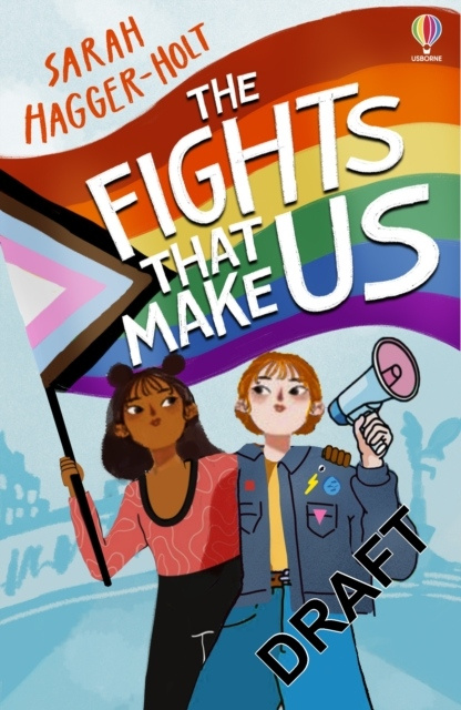 The Fights That Make Us Usborne Publishing