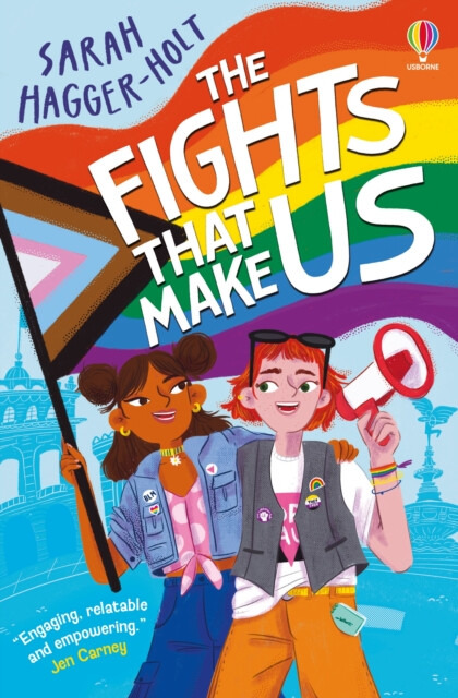 The Fights That Make Us Usborne Publishing