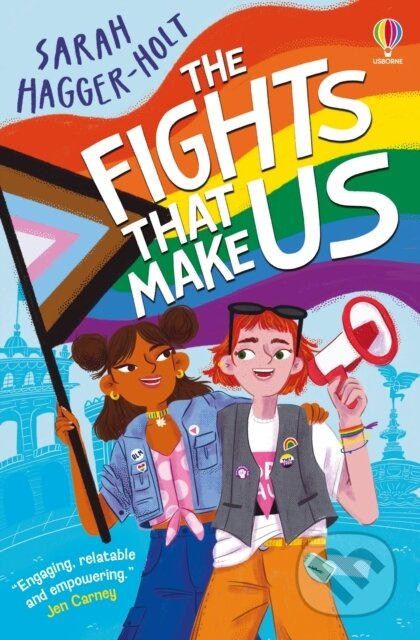 The Fights That Make Us Usborne Publishing