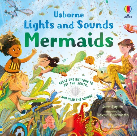 Lights and Sounds Mermaids Usborne Publishing