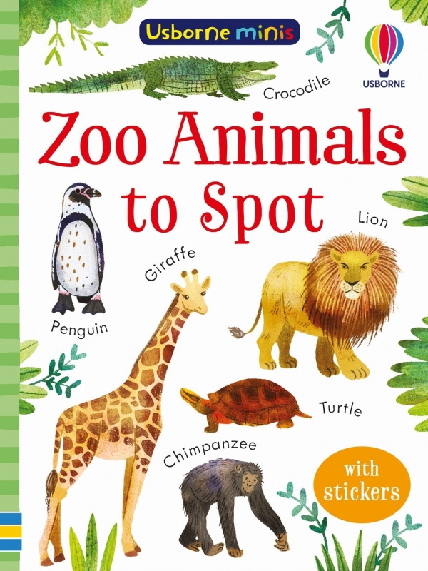 Zoo Animals to Spot Usborne Publishing