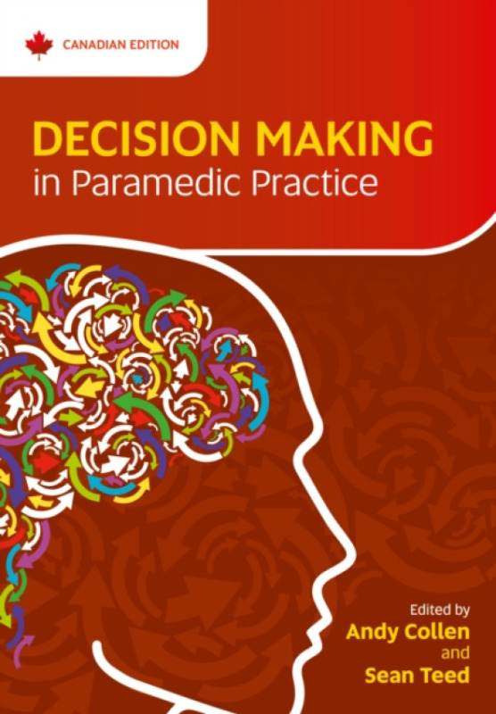 Class Publishing Ltd Decision Making in Paramedic Practice