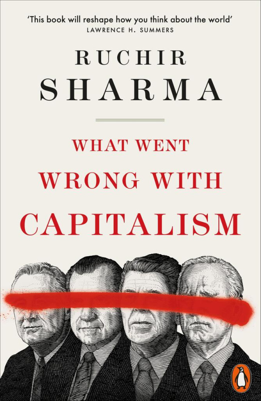 What Went Wrong With Capitalism - Ruchir Sharma - kniha z kategorie Odborné a naučné
