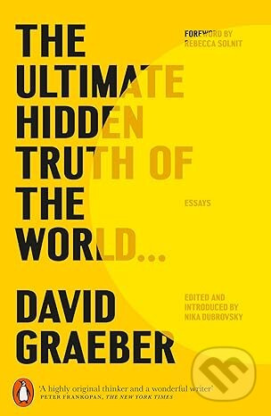 Ultimate Hidden Truth of the World - David Graeber - kniha z kategorie Odborné a naučné