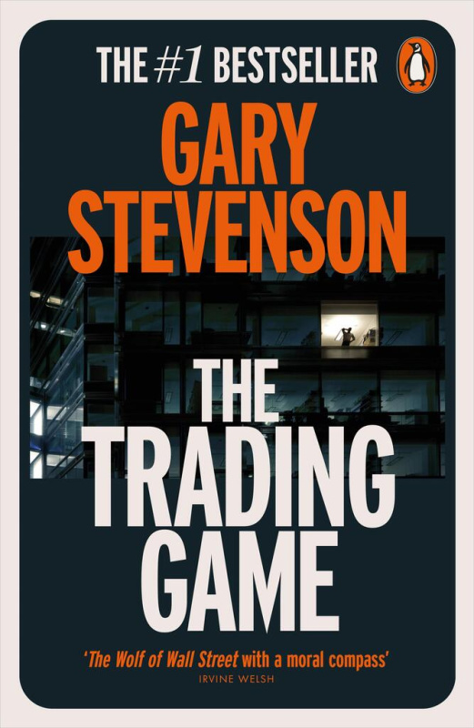 The Trading Game (A Confession) - Gary Stevenson - kniha z kategorie Životopisy, reportáže a myšlenky