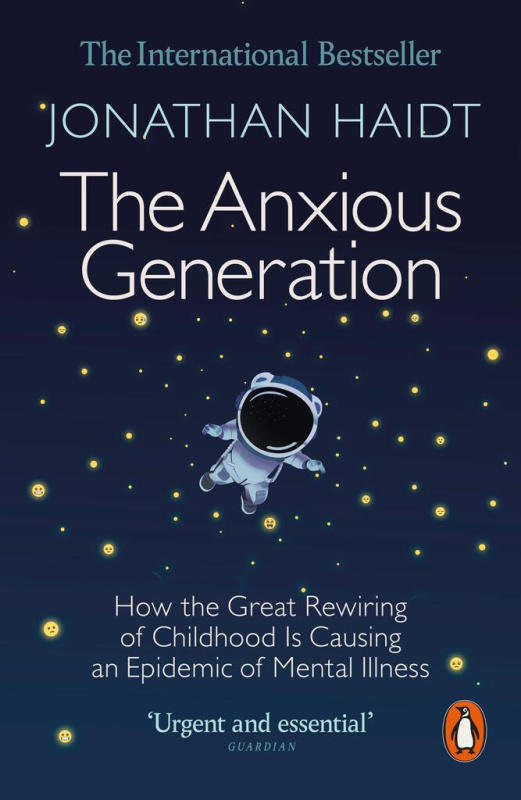 The Anxious Generation (How the Great Rewiring of Childhood Is Causing an Epidemic of Mental Illness) - kniha z kategorie Psychologie