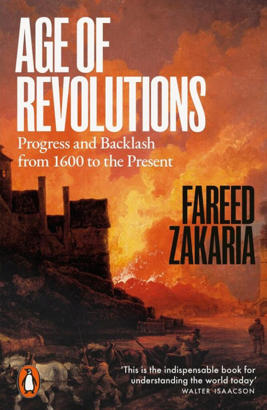 Age of Revolutions (Progress and Backlash from 1600 to the Present)