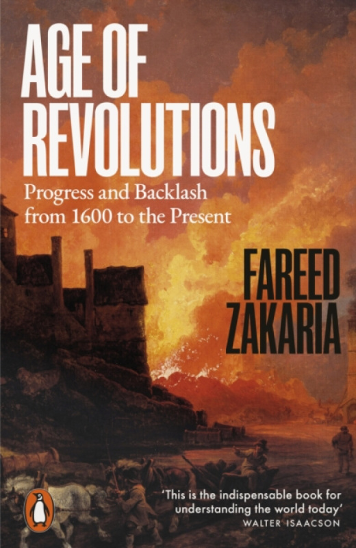 Age of Revolutions (Progress and Backlash from 1600 to the Present)