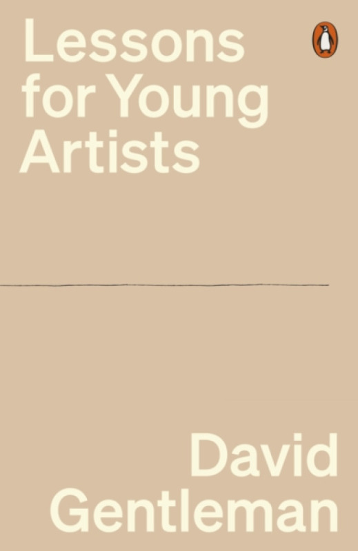Penguin Books Ltd Lessons for Young Artists - Gentleman, David