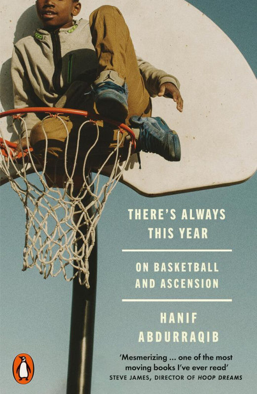 There's Always This Year (On Basketball and Ascension) - kniha z kategorie Eseje, úvahy a glosy