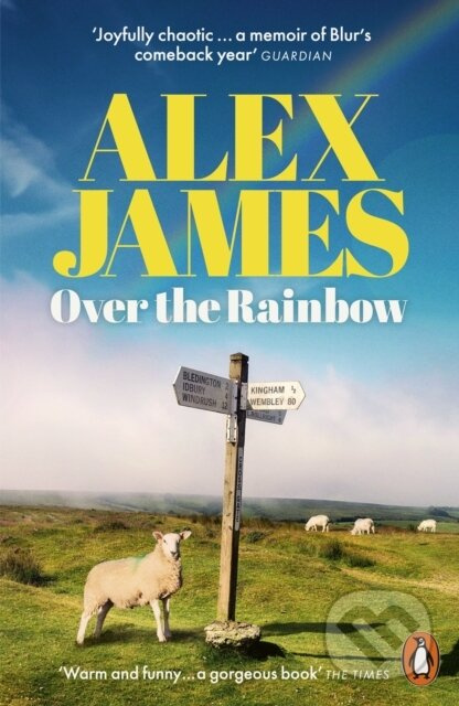 Over the Rainbow - Alex James