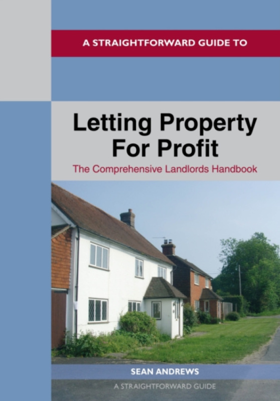 Straightforward Publishing Letting Property For Profit: Revised Edition-2026 - Andrews, Sean