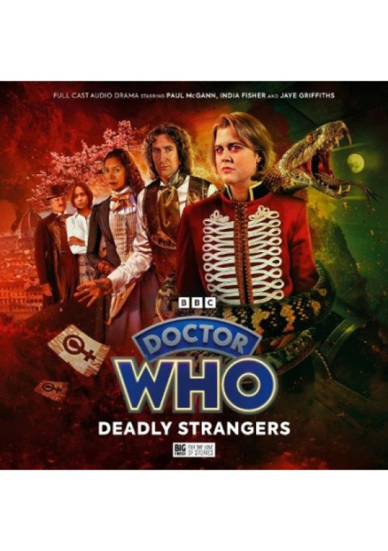 Doctor Who - The Eighth Doctor Adventures: Deadly Strangers Big Finish Productions Ltd