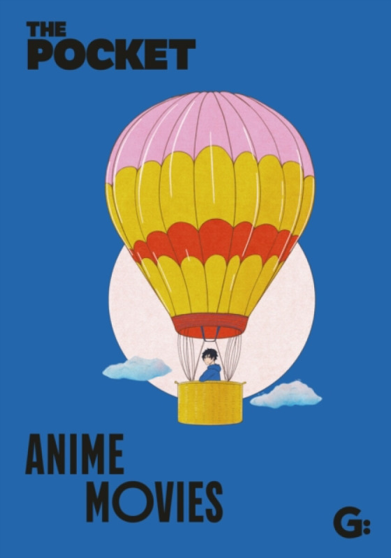 Gemini Books Group Ltd The Pocket Anime Movies