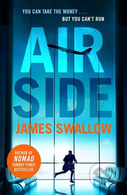 Airside (The 'unputdownable' high-octane airport thriller from the author of NOMAD) - kniha z kategorie Detektivky, thrillery a horory