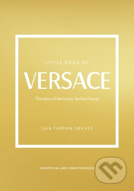 Little Book of Versace - Laia Farran Graves - kniha z kategorie Móda