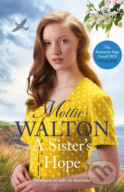 A Sister's Hope (a completely addictive historical fiction saga novel for 2024) - kniha z kategorie Romantika