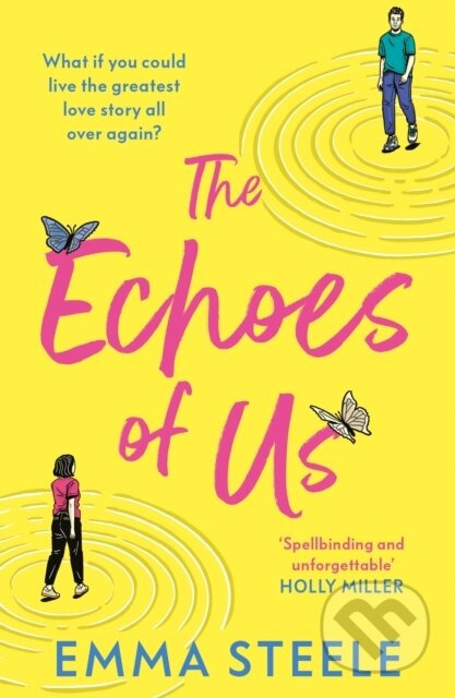 The Echoes of Us (an absolutely uplifting and heartbreaking love story to fall for in 2025) - kniha z kategorie Romantika