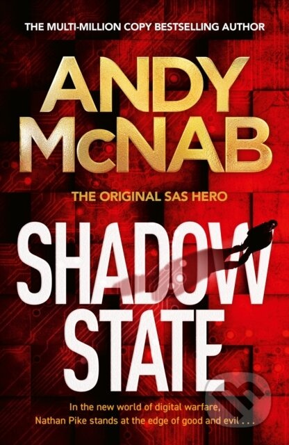Shadow State (The gripping and unputdownable thriller from the 'original SAS hero') - kniha z kategorie Detektivky, thrillery a horory