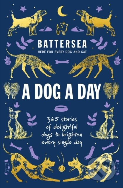 Battersea Dogs and Cats Home - A Dog a Day (365 stories of delightful dogs to brighten every day) - kniha z kategorie Zdraví a životní styl