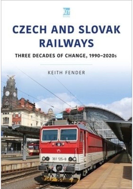 Czech and Slovak Railways Key Publishing Ltd