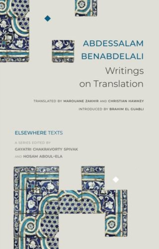 Seagull Books London Ltd Writings on Translation - Benabdelali, Abdessalam