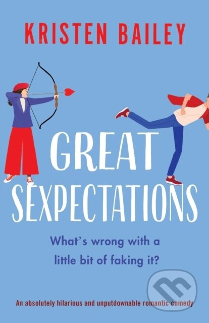Great Sexpectations (An absolutely hilarious and unputdownable romantic comedy) - kniha z kategorie Romantika