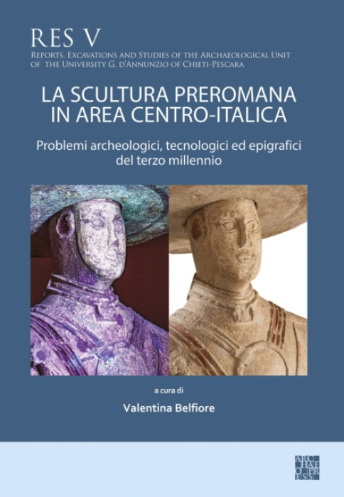 Archaeopress La scultura preromana in area centro-italica