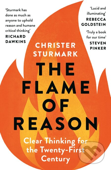 The Flame of Reason (Clear Thinking for the Twenty-First Century) - kniha z kategorie Filozofie
