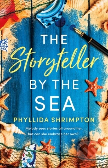 The Storyteller by the Sea (The perfect heartwarming and uplifting story to curl up with) - kniha z kategorie Společenská beletrie