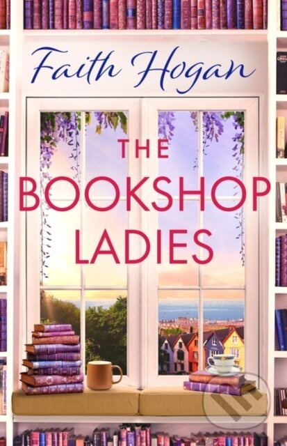 The Bookshop Ladies (The perfect uplifting story of friendship and community, shortlisted for the 2024 An Post Irish Book Awards) - kniha z kategorie…