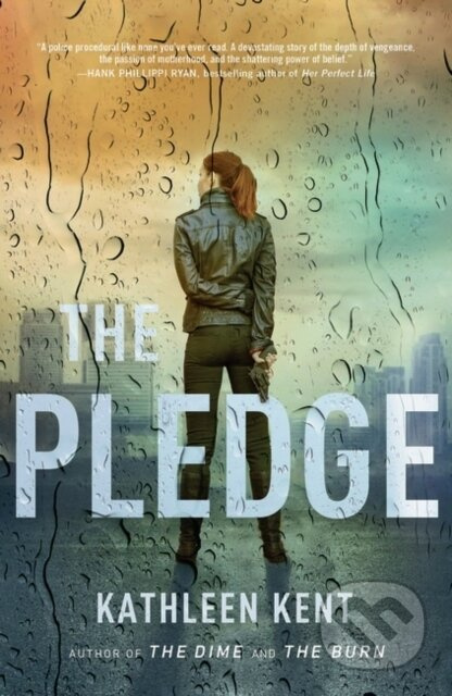The Pledge - Kent Kathleen Kent - kniha z kategorie Detektivky, thrillery a horory