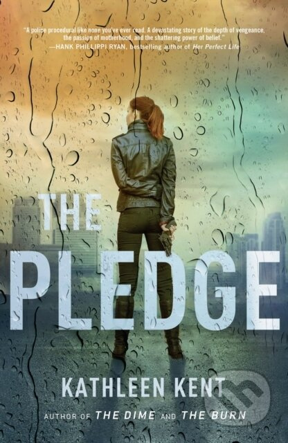 The Pledge - Kathleen Kent - kniha z kategorie Detektivky, thrillery a horory