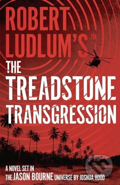 Robert Ludlum's™ the Treadstone Transgression - Joshua Hood - kniha z kategorie Thrillery