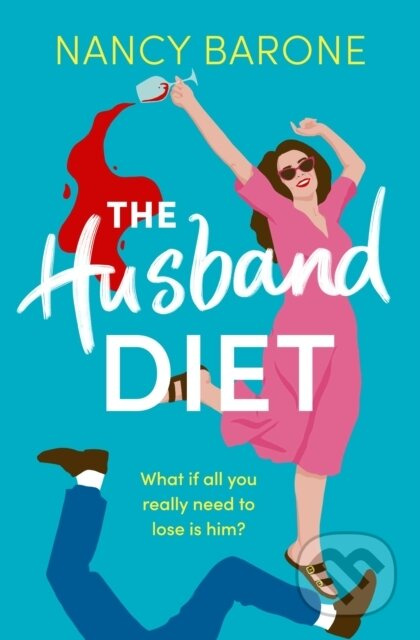 The Husband Diet (An absolutely laugh-out-loud and addictive rom-com for 2024 that you won't be able to put down!) - kniha z kategorie Romantika