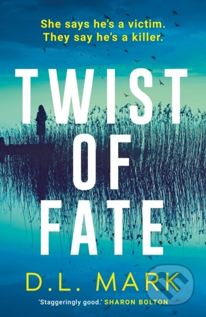 Twist of Fate - D. L. Mark - kniha z kategorie Detektivky, thrillery a horory