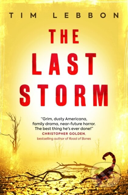 The Last Storm - Tim Lebbon - kniha z kategorie Sci-fi