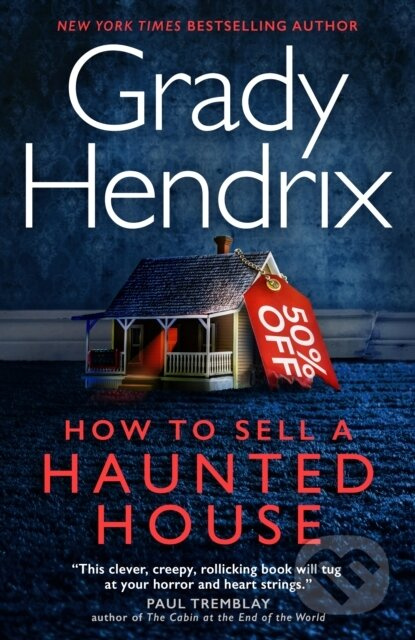 How to Sell a Haunted House - Grady Hendrix - kniha z kategorie Horory